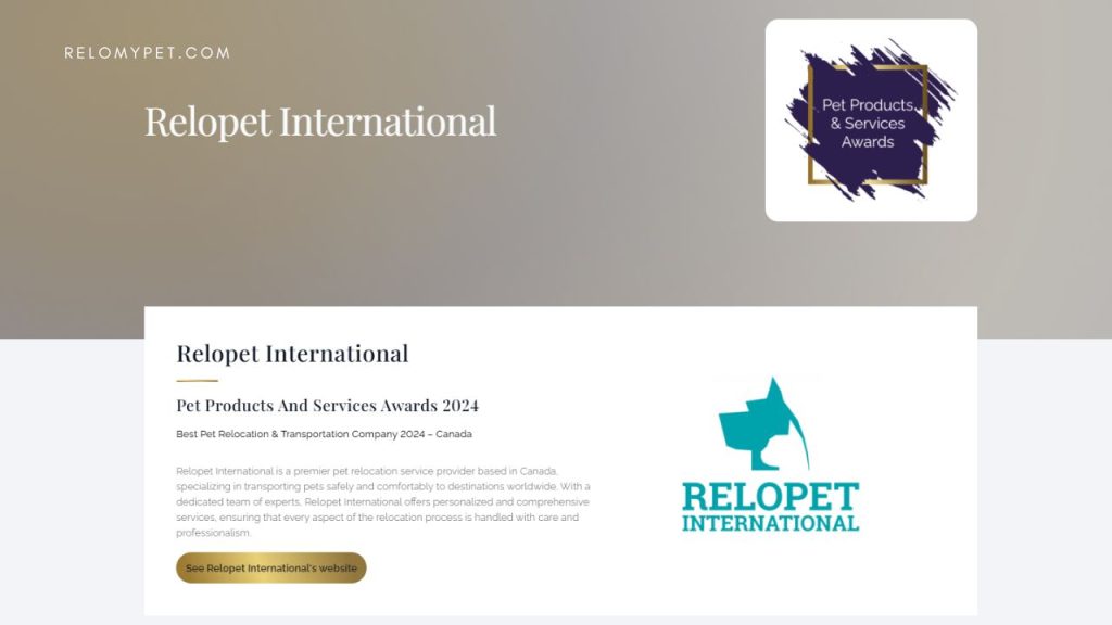 Best Pet Relocation and Transportation Company 2024 - Canada: Relopet International. Winner Profile